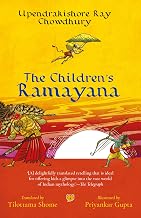 The Children's Ramayana by Upendrakishore Ray Chowdhury