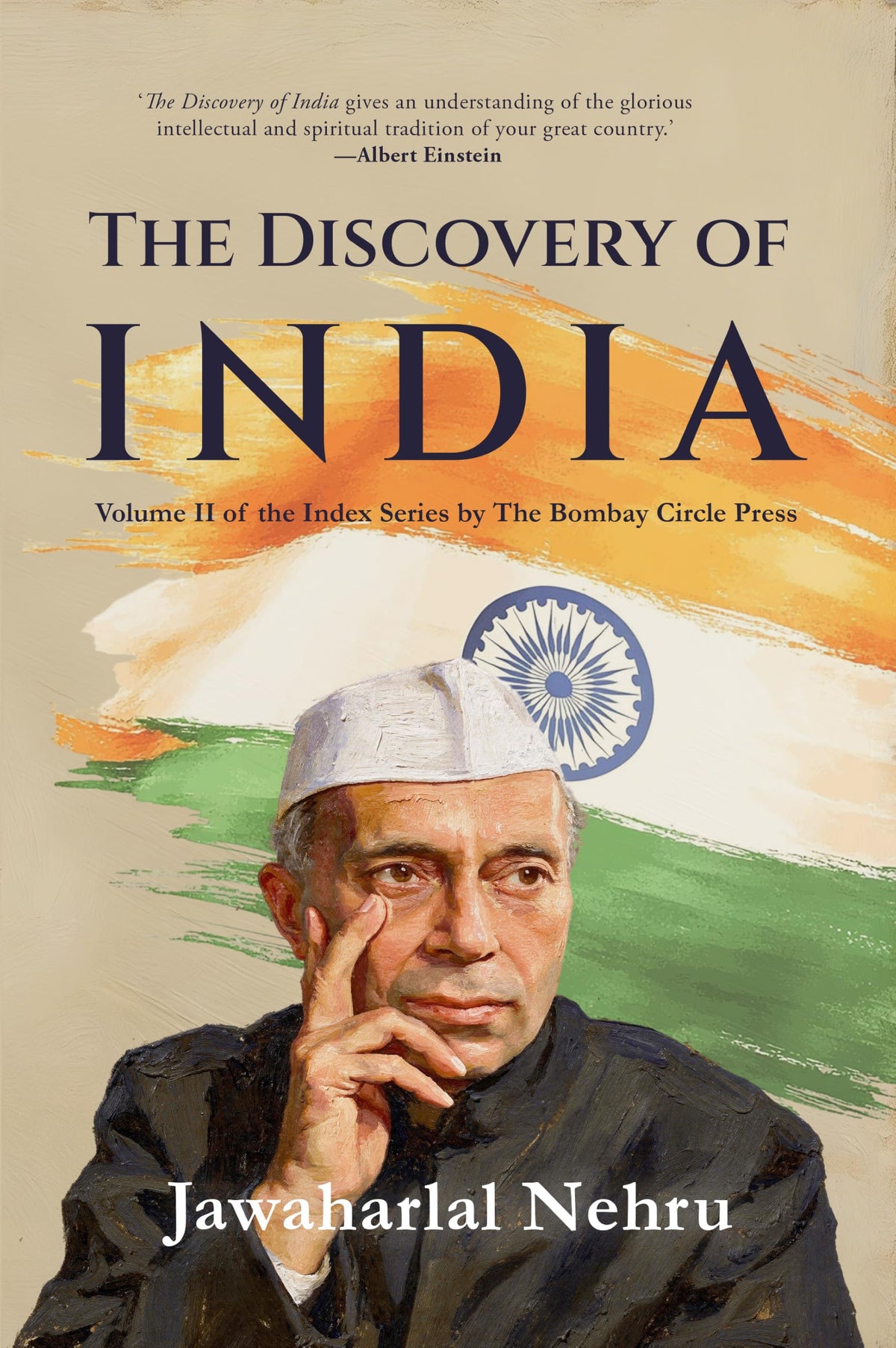 The Discovery of India by Jawahar Lal Nehru