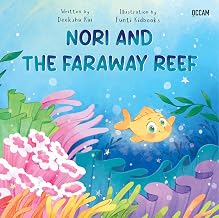 Nori and the Faraway Reef by Deeksha Rai