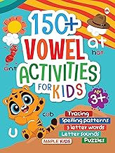 150+ Vowel Activities for Kids-Age3+ by Maple Press