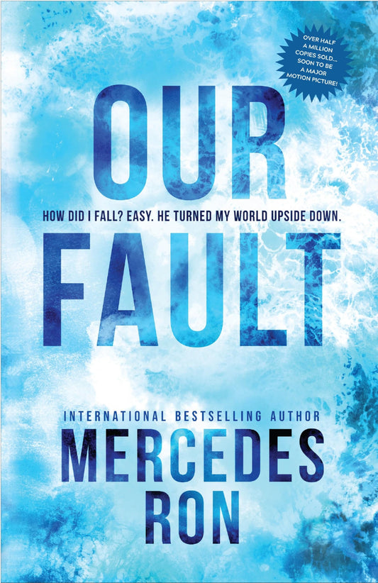 Our Fault (Culpable, 3) by Mercedes Ron