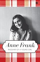The Diary of a Young Girl by Anne Frank