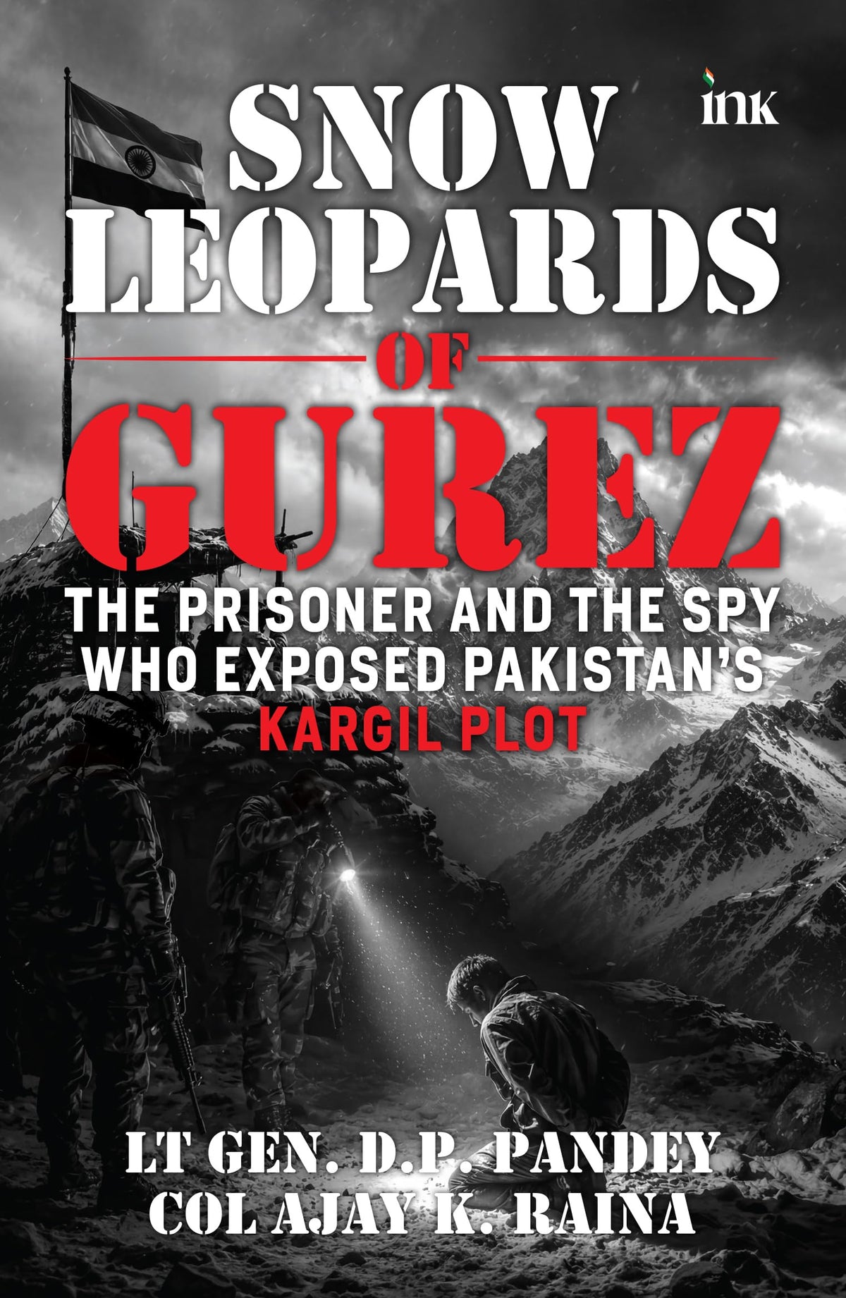 Snow Leopards of Gurez by Lt Gen. D.P. Pandey