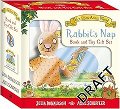Tales from Acorn Wood: Rabbit's Nap Book and Toy Gift Set by Julia Donaldson And Axel Scheffler
