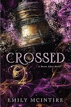 Crossed (never After, 5) by Emily Mcintire