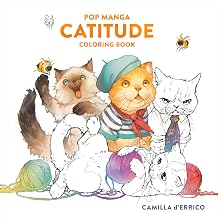Pop Manga Catitude Coloring Book by Camilla Derrico