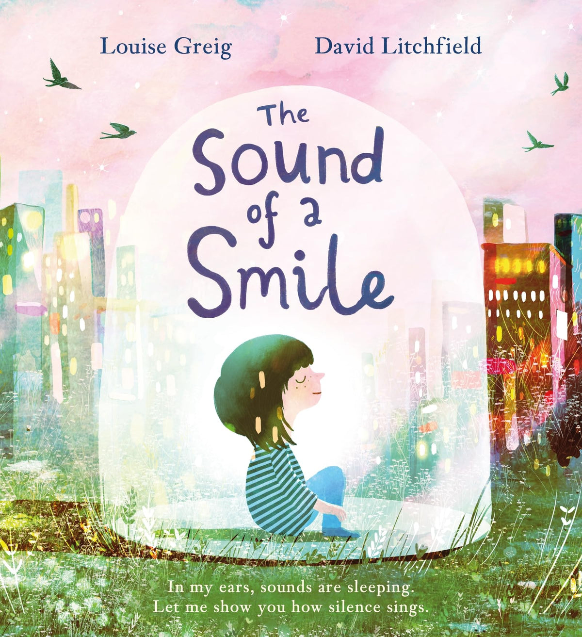 The Sound of a Smile by Louise Greig