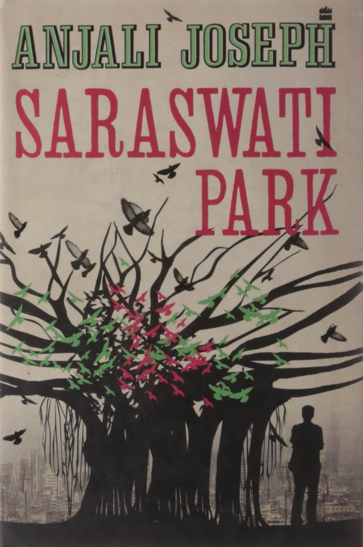 Saraswati Park by Anjali Joseph