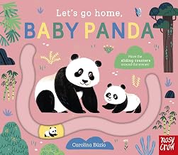 Let'S Go Home, Baby Panda by Nosy Crow; Carolina Búzio