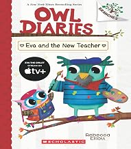 Owl Diaries #21: Eva and the New Teacher (a Branches Book) by Rebecca Elliot