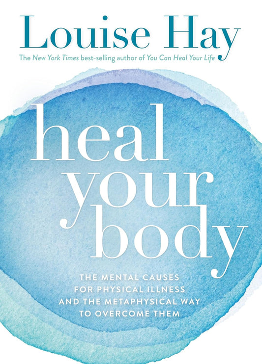 Heal Your Body