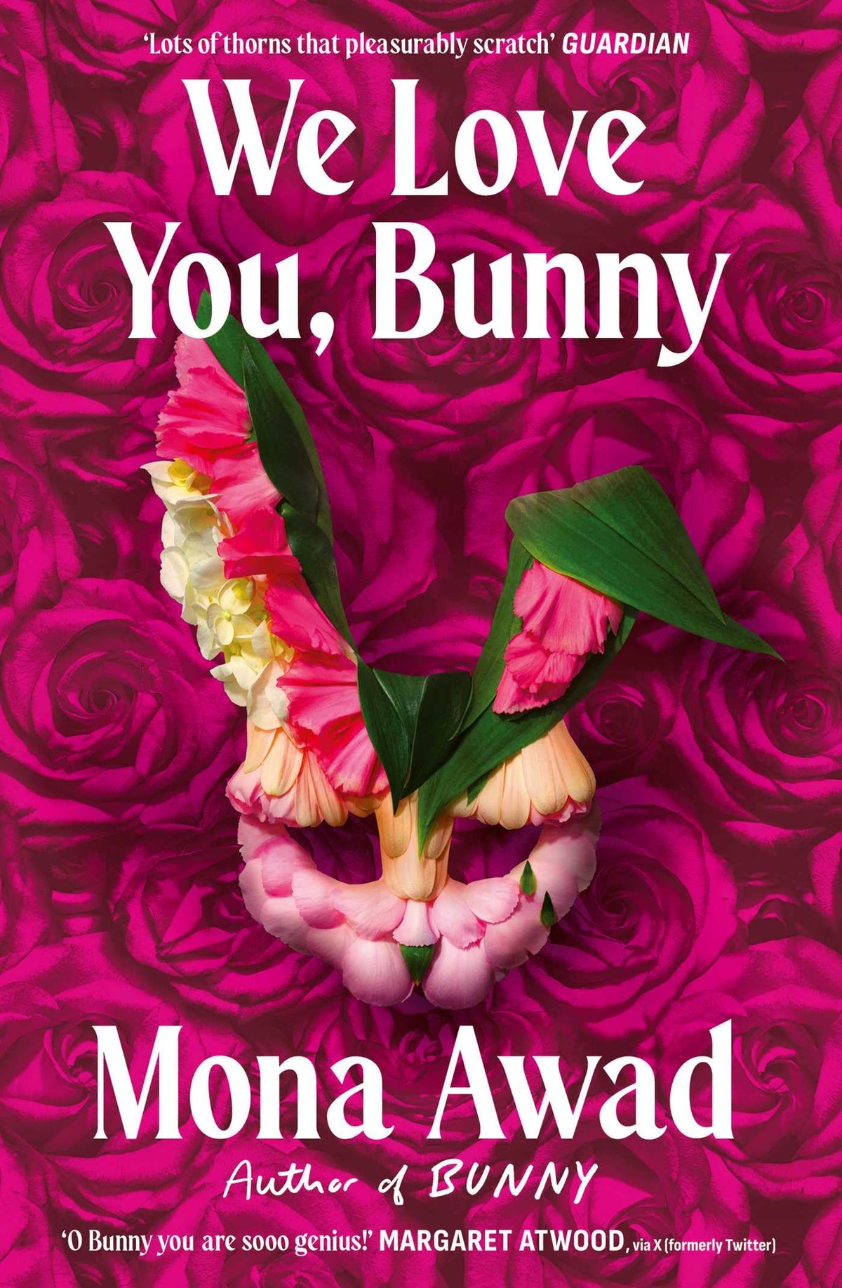 We Love You, Bunny by Mona Awad