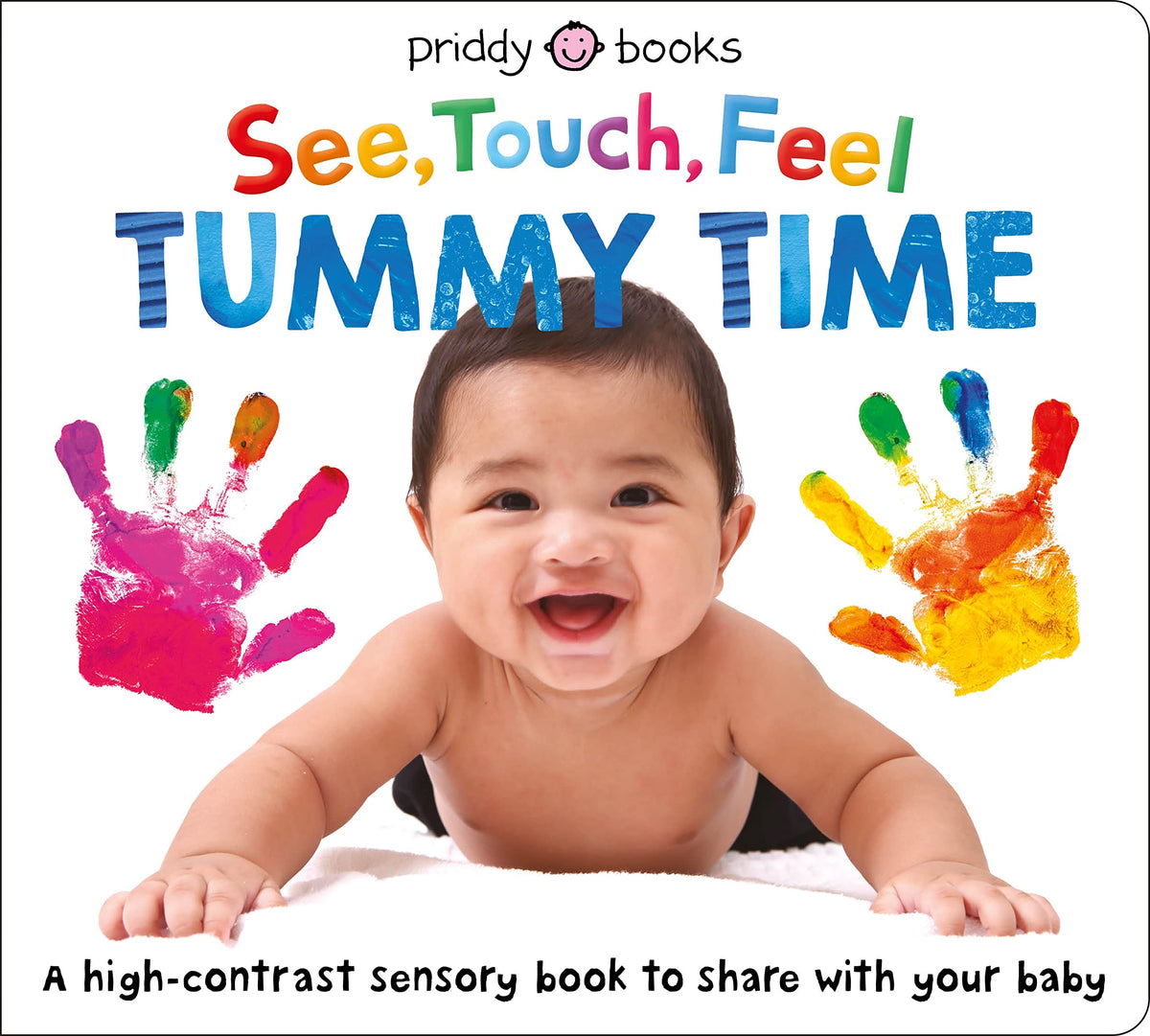 See, Touch, Feel: Tummy Time by Roger Priddy