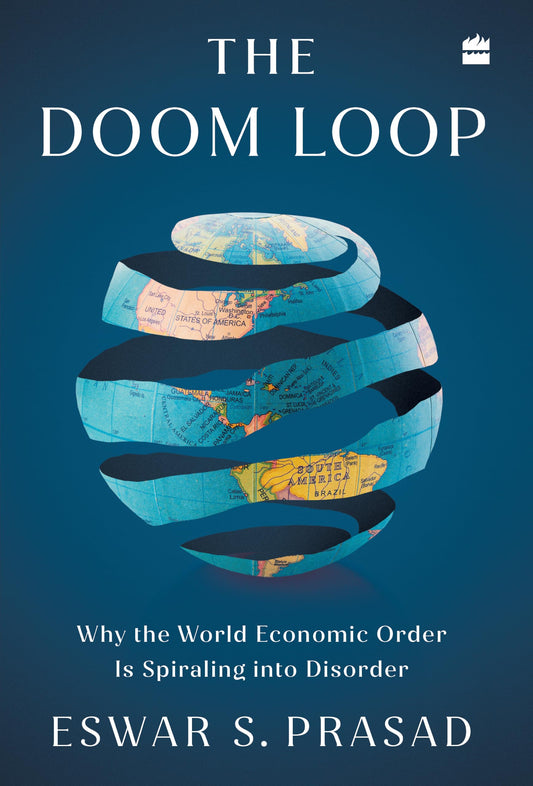 The Doom Loop by Eswar S. Prasad