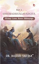 Nirnay Lena Kaun Sikhayega - Part 2 by Rajesh Takyar