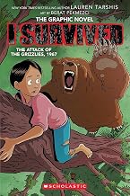 I Survived Graphic Novel #5: the Attack of the Grizzlies, 1967 (graphix)