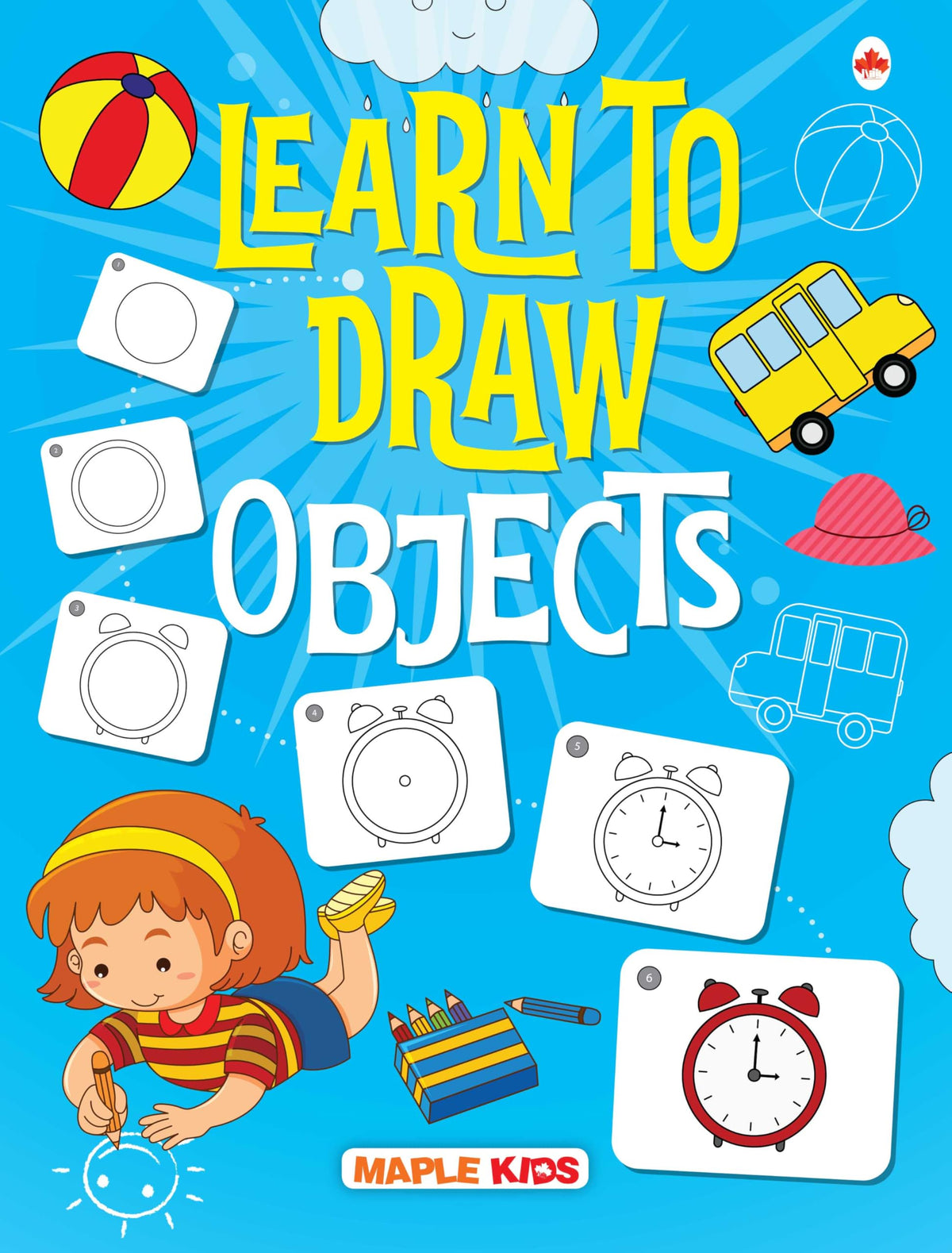Learn to Draw Objects by Maple Press