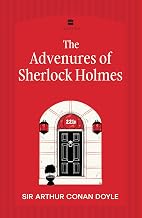 The Adventures of Sherlock Holmes by Sir Arthur Conan Doyle