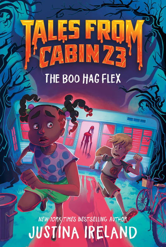 Tales from Cabin 23: The Boo Hag Flex by Justina Ireland
