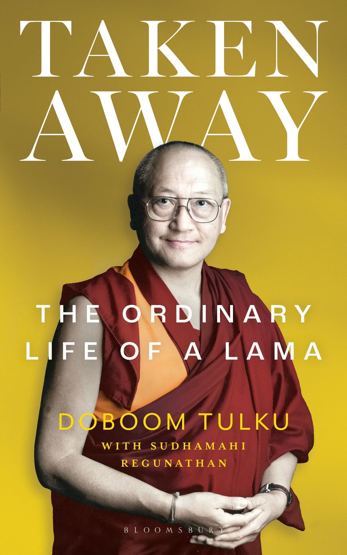 Taken Away by Doboom Tulku And Sudhamahi Regunathan