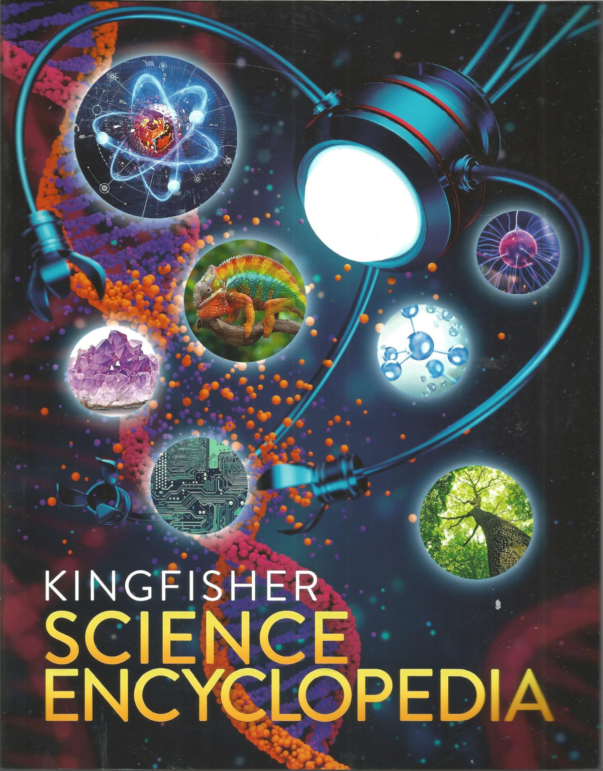 The Kingfisher Science Encyclopedia by Kingfisher