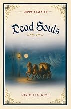 Dead Souls (Cuppa Classics) by Nikolai Gogol
