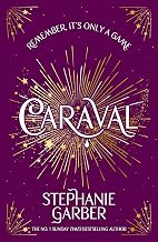 Caraval (Reissue) by Stephanie Garber