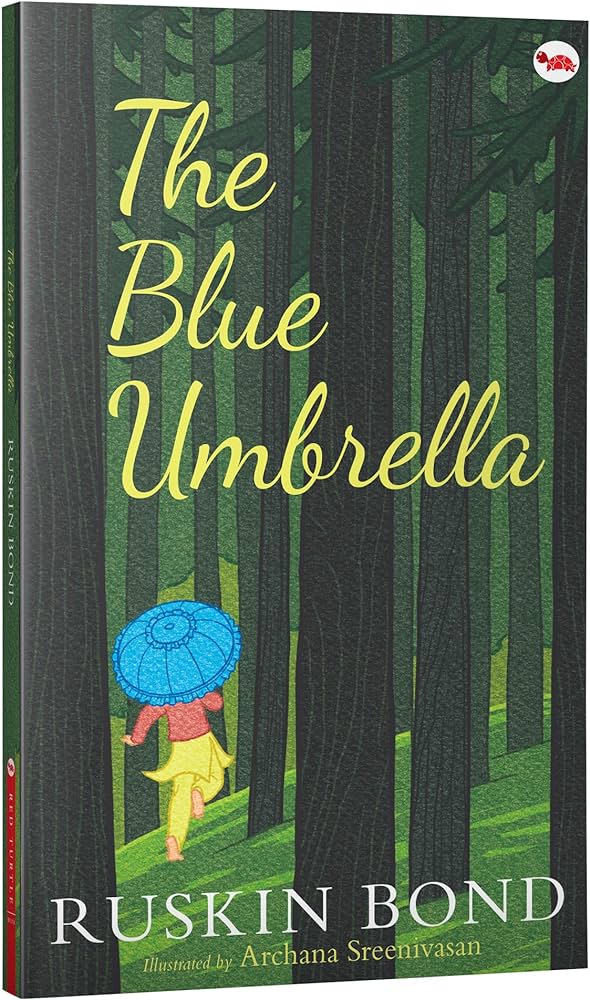 THE BLUE UMBRELLA by Ruskin Bond