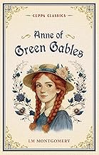 Anne of Green Gables (cuppa Classics) by L M Montgomery