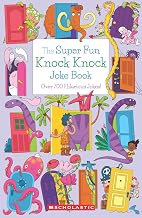 The Super Fun Knock Knock Joke Book by Ivy Finnegan