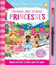 Magic Water Colouring-Crowns and Gowns -Princesses by Lisa Regan