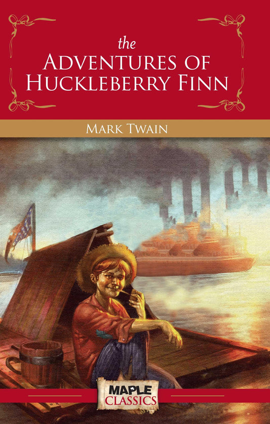 The Adventures of Huckleberry Finn