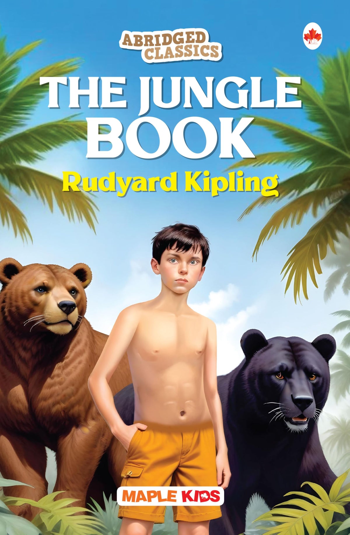 The Jungle Book (abridged Classics) by Maple Press In House