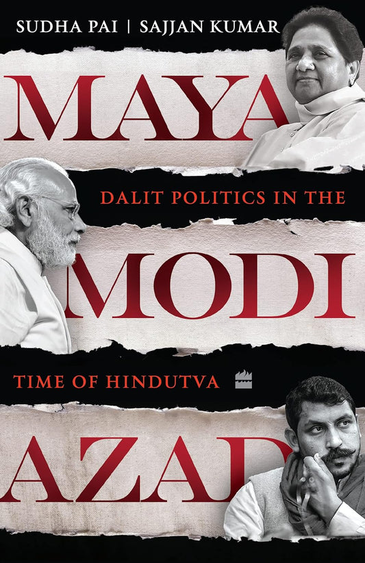 Maya, Modi, Azad