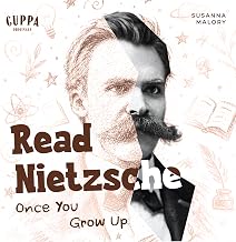 Read Nietzsche Once You Grow Up (Cuppa Originals) by Susanna Malory