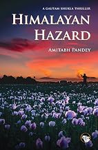 Himalayan Hazard by Amitabh Pandey
