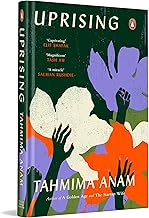 Uprising by Tahmima Anam
