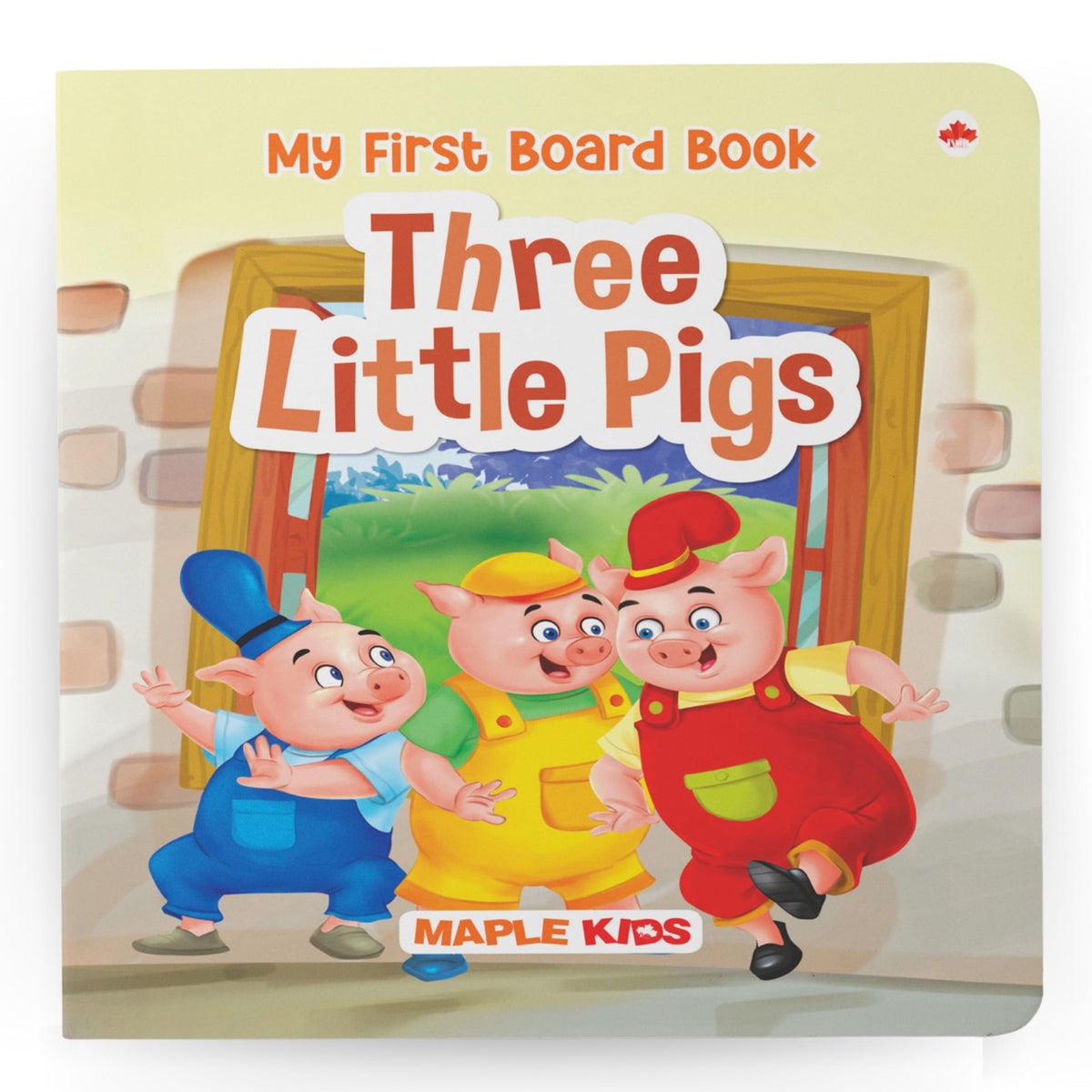 My First Board Book-Three Little Pigs by Maple Press In House