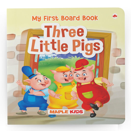 My First Board Book-Three Little Pigs by Maple Press In House