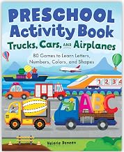 Preschool Activity Book: Trucks, Cars, and Airplanes by Valerie Deneen