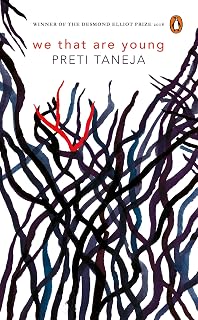 We That Are Young by Preeti Taneja