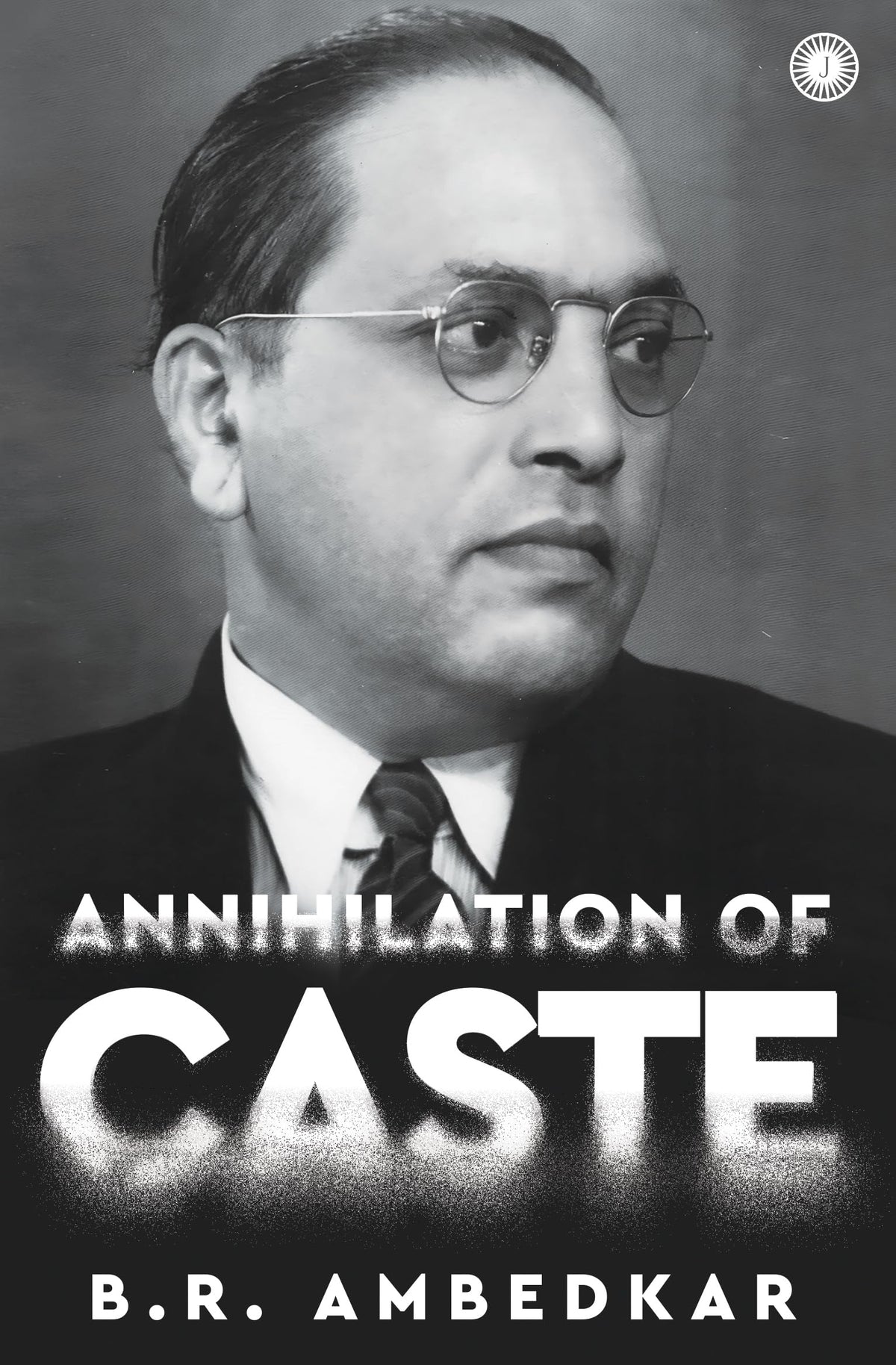 Annihilation of Caste by Br Ambedkar