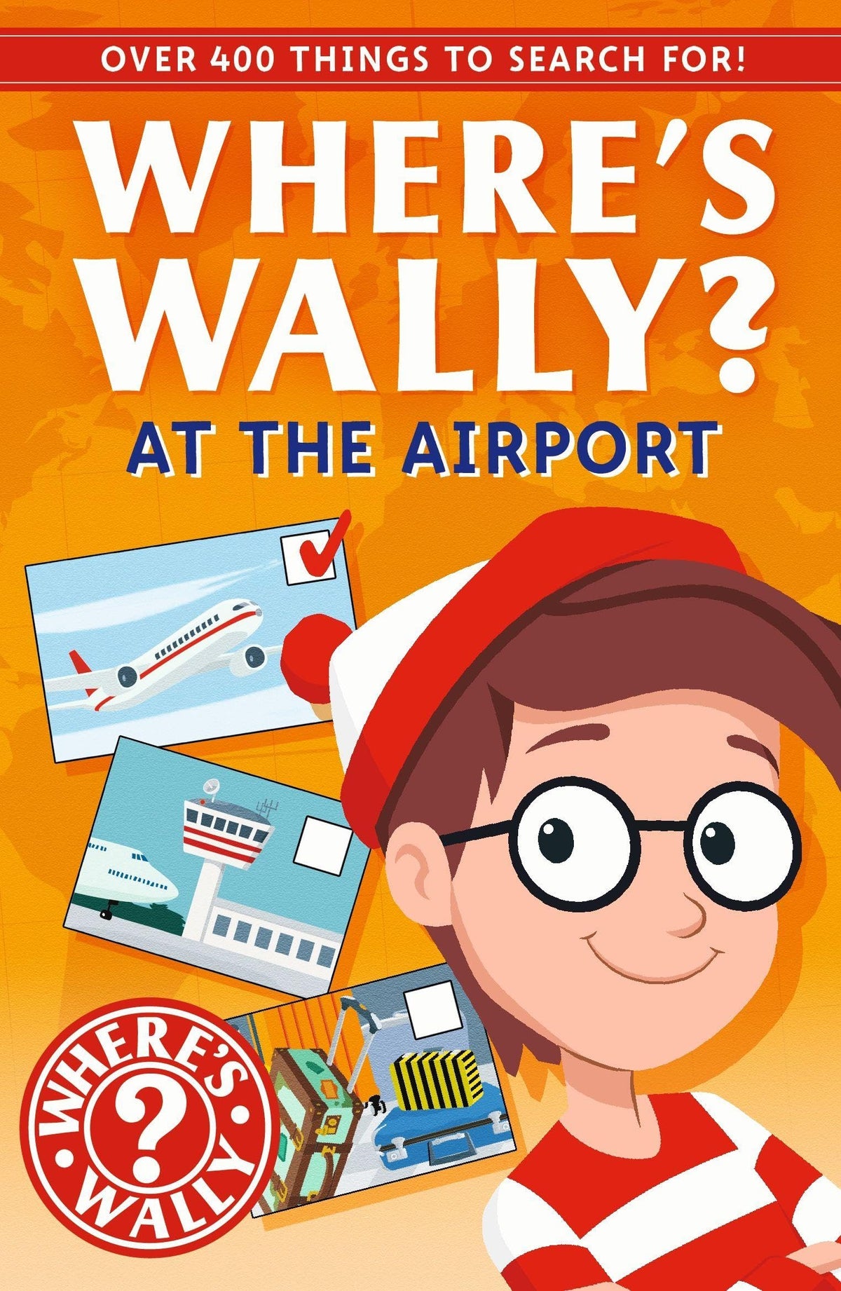 Where's Wally?: At the Airport: A Fun Spotter Activity Book by Martin Handford