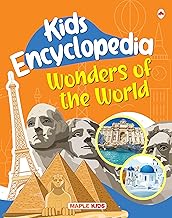 Kids Encyclopedia-Wonders of the World by Maple Press In House