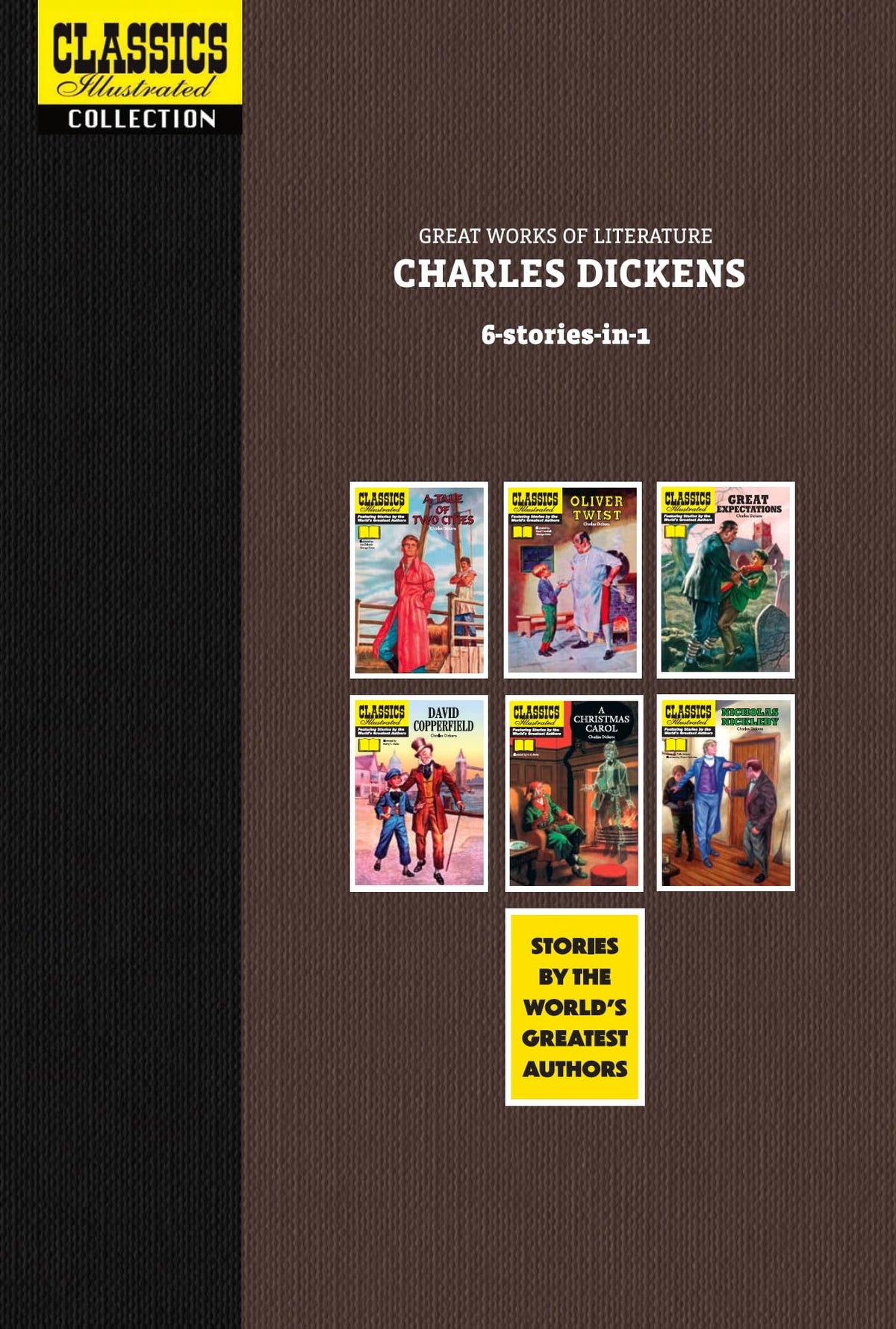 Classics Illustrated Omnibus Vol 5: Great Works of Literature: Charles Dickens (5-Comics-In-1) Compr by Charles Dickens