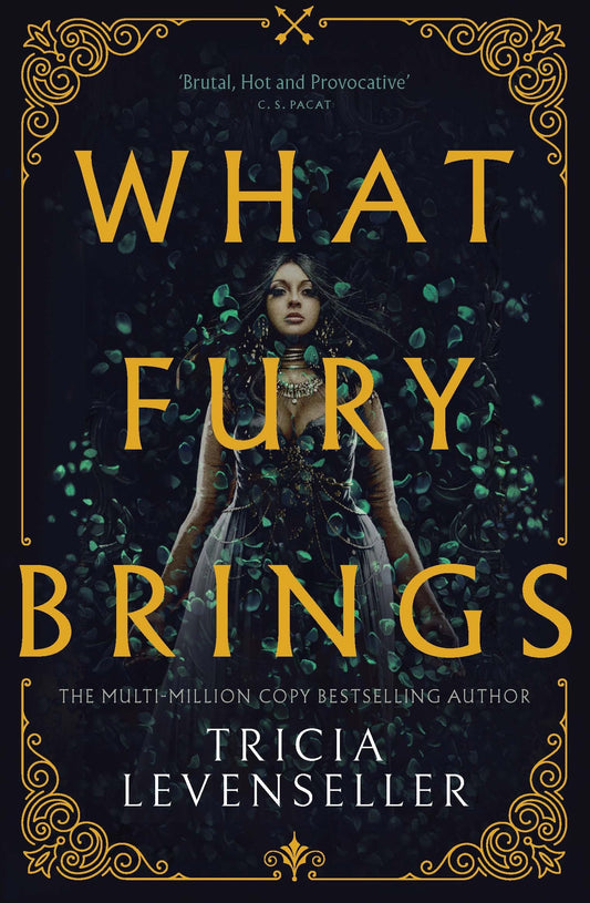 What Fury Brings by Tricia Levenseller