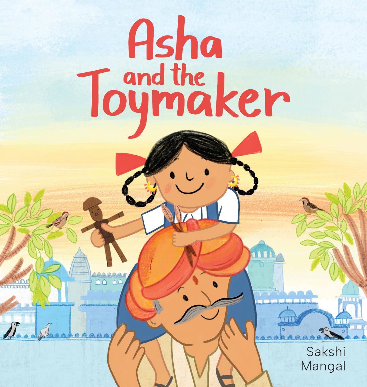 Asha the Toymaker by Sakshi Mangal