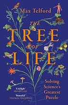 The Tree of Life: Solving Science's Greatest Puzzle by Max Telford