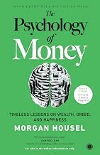 The Psychology of Money: Timeless Lessons on Wealth, Greed, and Happiness – Special Edition Includes by Morgan Housel