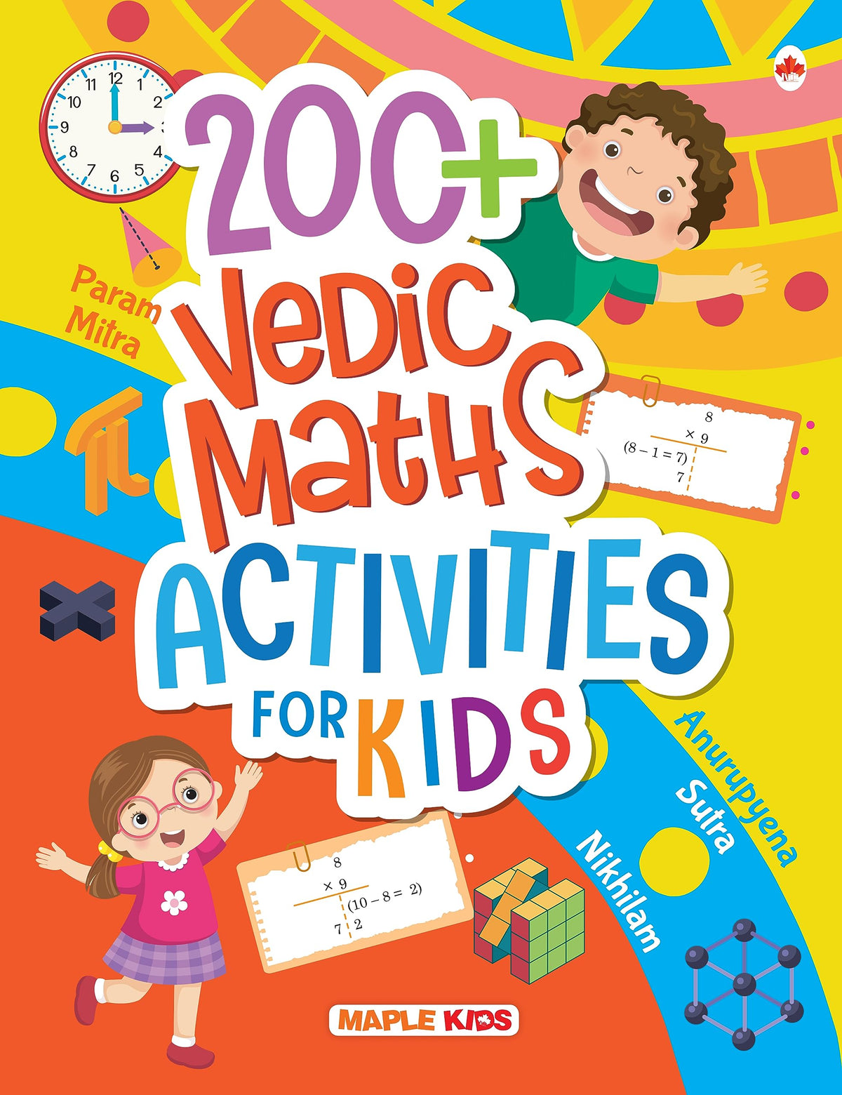 200+ Vedic Maths Activities for Kids by Maple Press